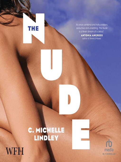 Title details for The Nude by C. Michelle Lindley - Available